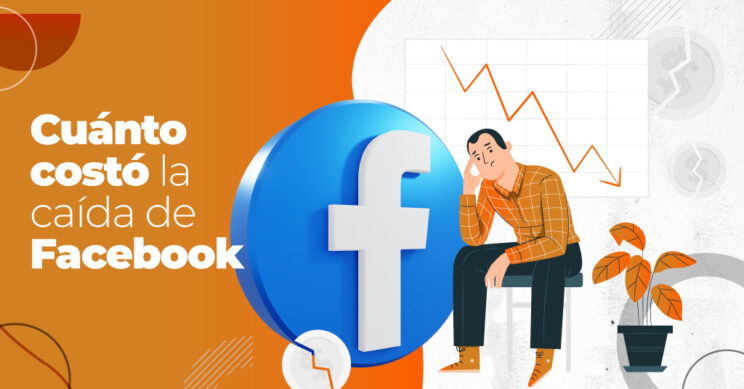 Cuánto costó la caída de Facebook